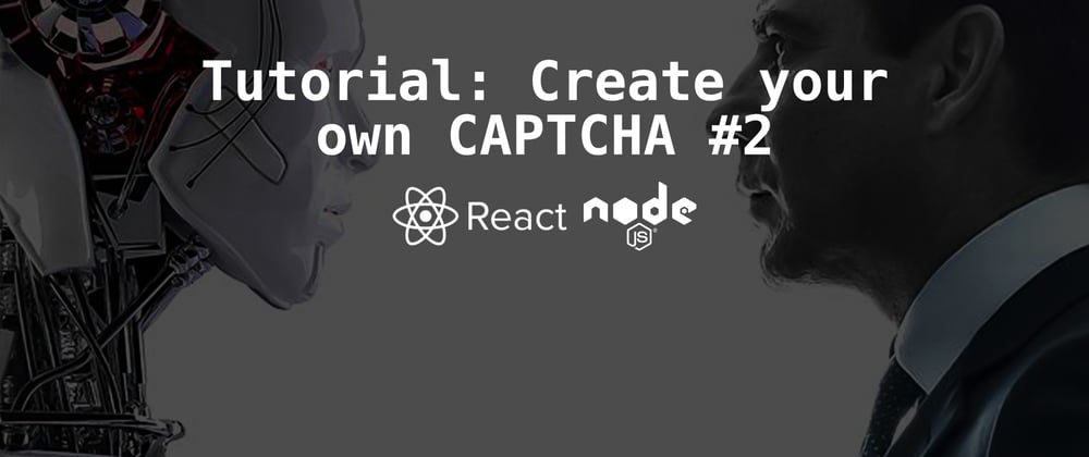 Cover image for Create your own CAPTCHA - part 2 - Setup TypeScript, Webpack and React