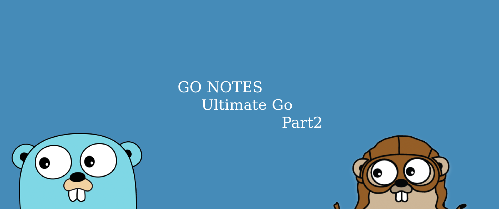 Cover image for #002 Ultimate GO Notes Part 2