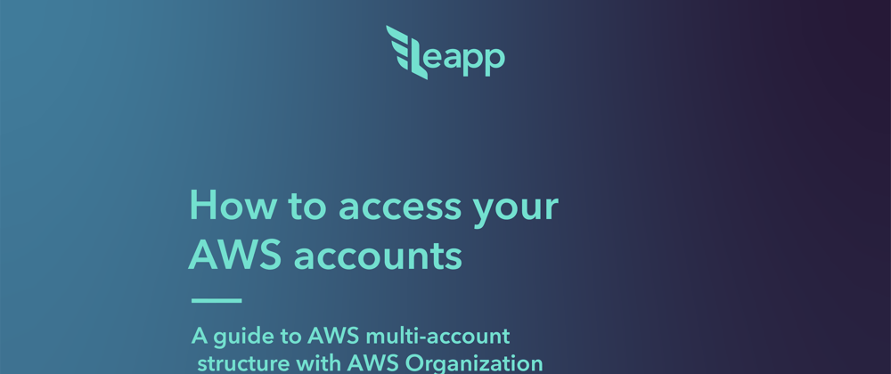 Cover image for AWS multi-account structure with AWS Organization