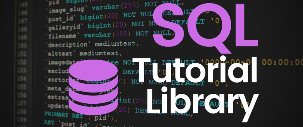 Cover image for SQL Tutorial Library from Career Karma