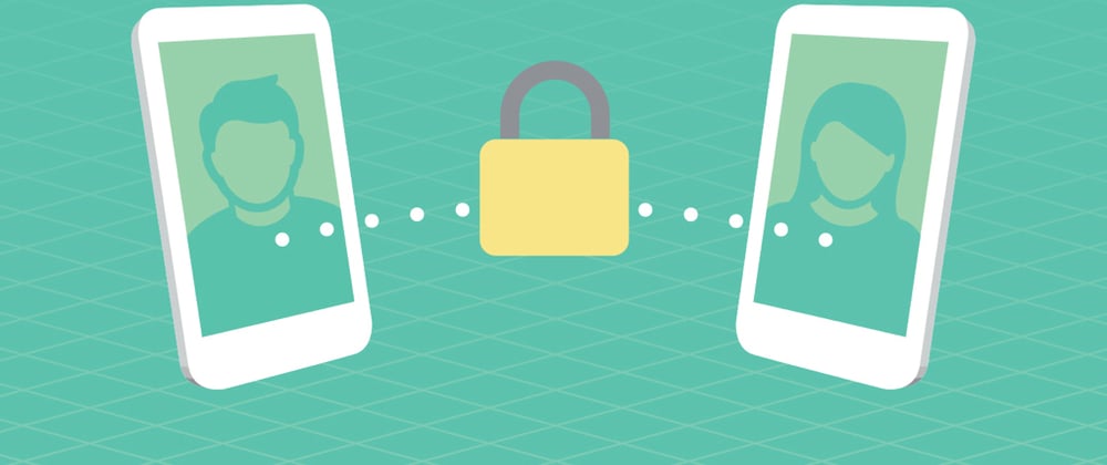 Cover image for Implementing End to End Encryption in your Cross Platform App