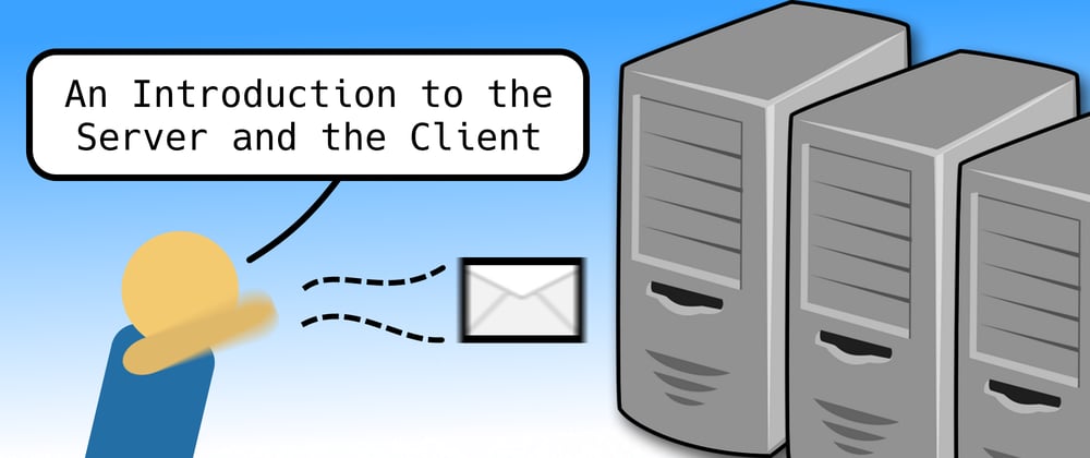 Cover image for An Introduction to the Server and the Client