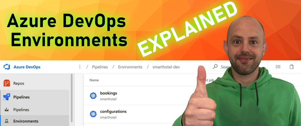 Cover image for Azure DevOps Environments - Intro