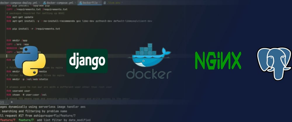 Cover image for Configuring nginx - Dockerizing Django for deploying anywhere !