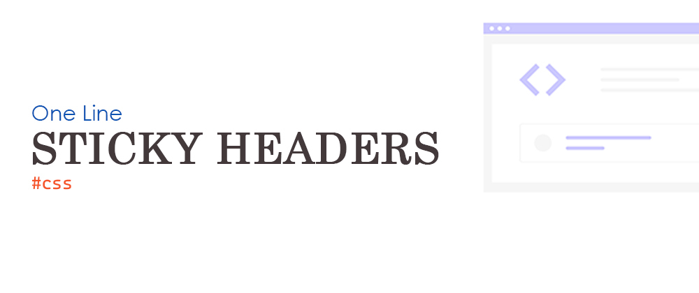 Cover image for One Line - Sticky Header using CSS