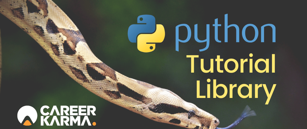 Cover image for NEW RESOURCE: Python Tutorial Library from Career Karma