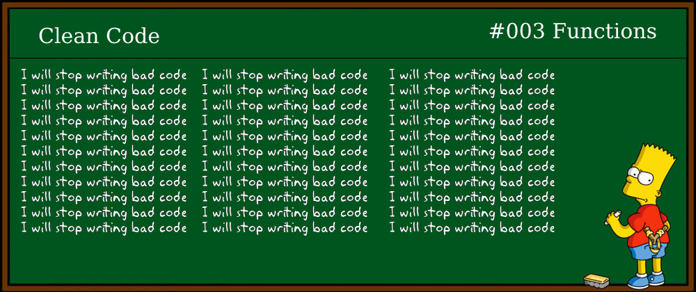 Cover image for #003 - Clean Code - Functions