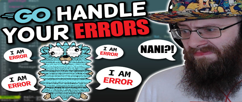 Cover image for Error Handling in Go