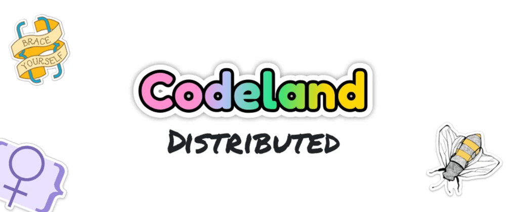 Cover image for Day One at CodeLand:Distributed — here’s what you need to know.