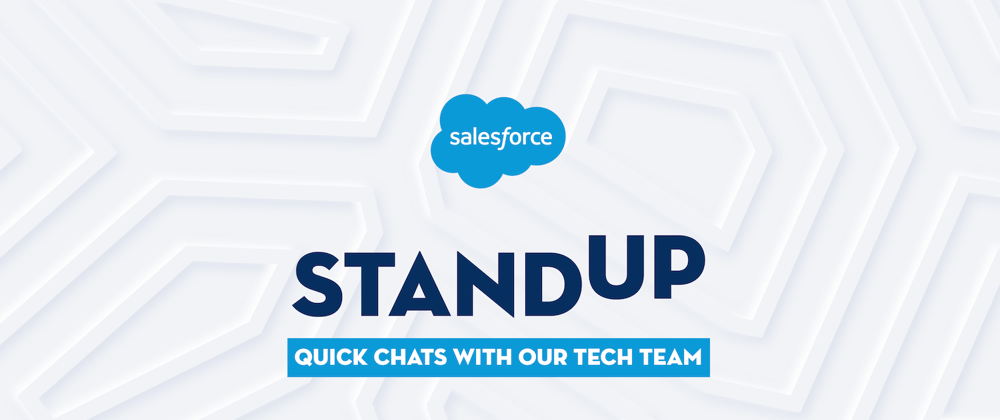 Cover image for Salesforce Standup with Jae Taylor