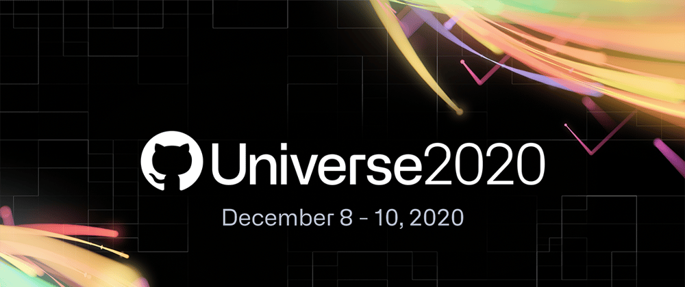 Cover image for This is the Way • GitHub Universe 2020 is here