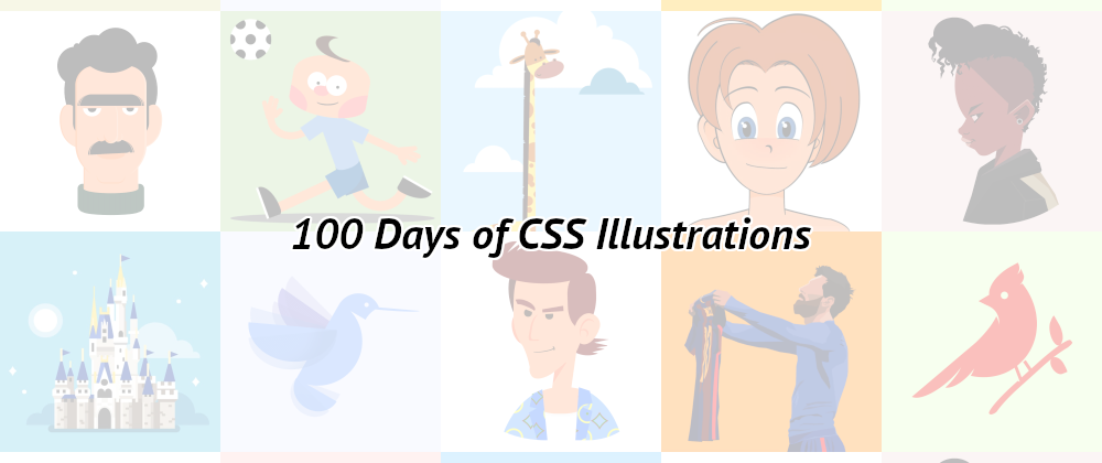 100 Days of CSS Illustrations