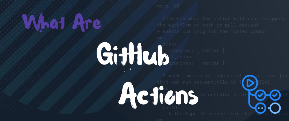 Cover image for What are github actions