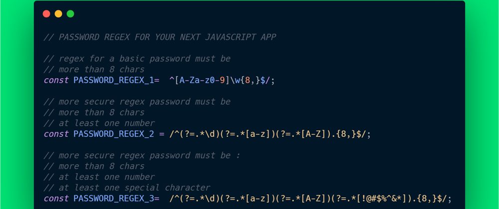 Cover image for 3 password REGEX for your next project