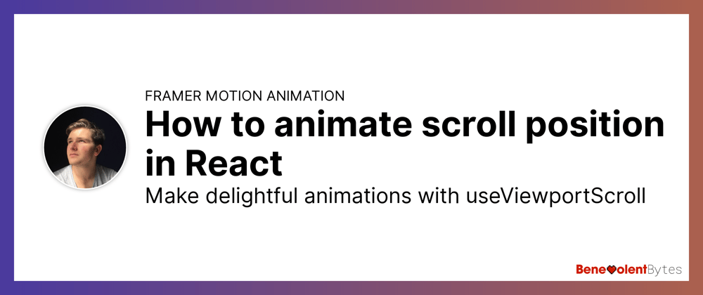 Cover image for How to animate scroll position in React