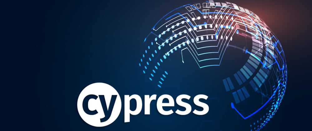 Cover image for E2E Testing with Cypress -03 - Configure Cypress