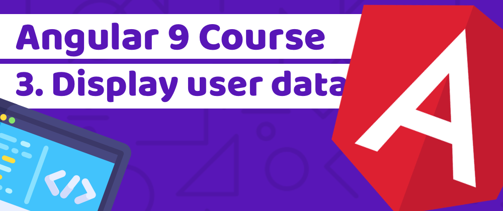 Cover image for Learn Angular 9 with Tailwind CSS by building a banking app - Lesson 3: Display User Account Balance