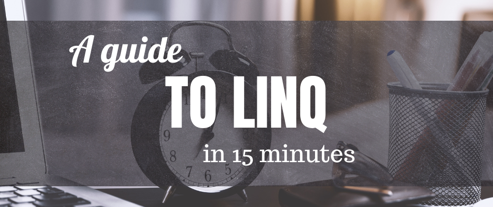 Cover image for A Quick Guide to LINQ With Examples