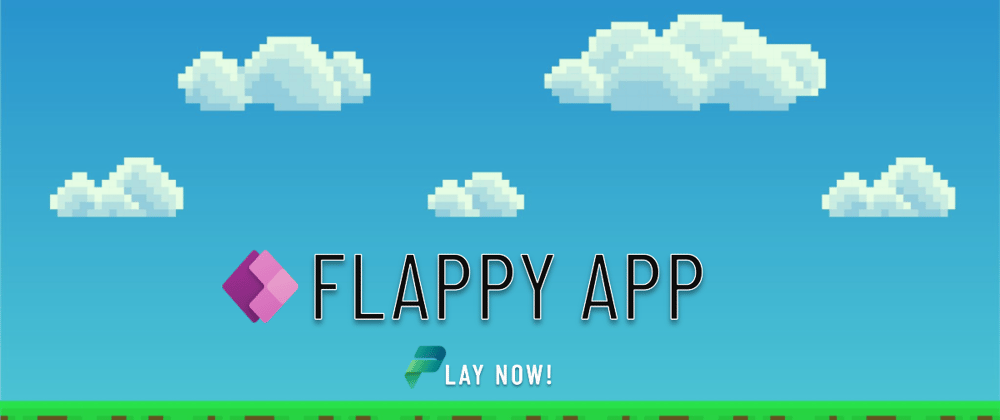 Cover image for Flappy App, Why and How to make a game in Power Apps