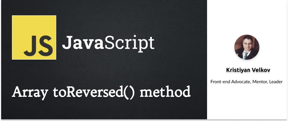 Cover image for JavaScript - toReversed() Method