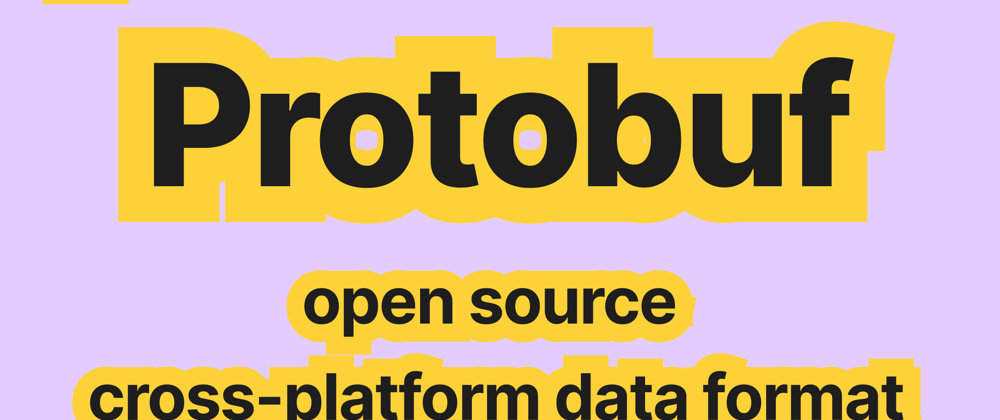 Cover image for Why Protobuf Should Dominate the Data Format Ecosystem