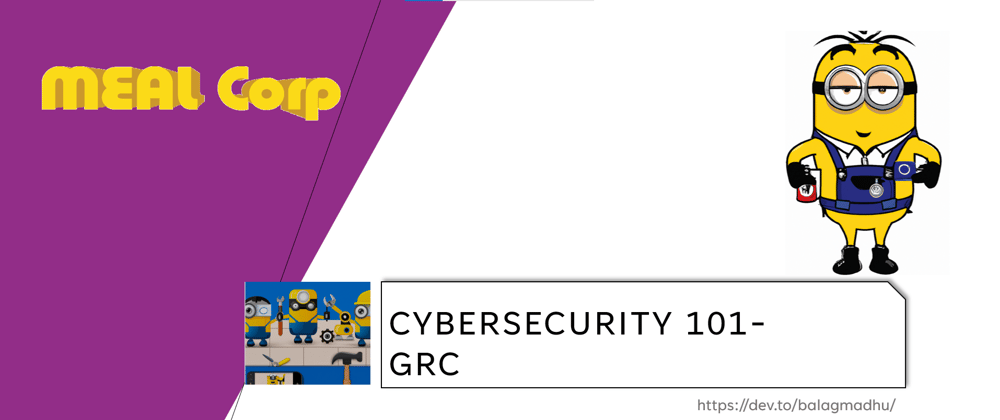 Cover image for Cybersecurity 101 - Part 5 GRC