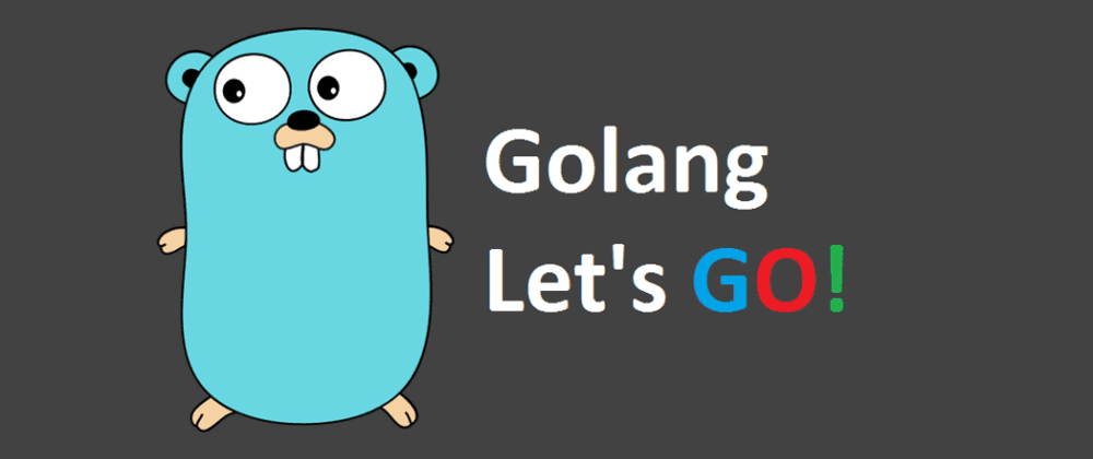 Cover image for Go API tutorial: the begin