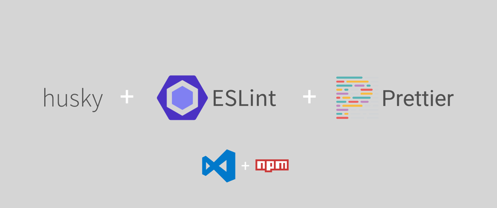 Cover image for How to integrate Husky, ESLint, Prettier to project in less than 15 minutes (step-by-step guide)