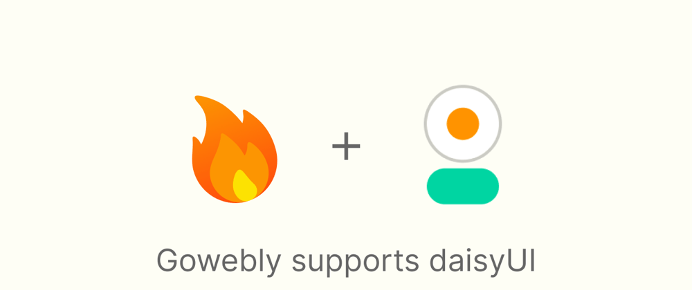 Cover image for 🔥 Frontend update: the Gowebly CLI now supports daisyUI components library