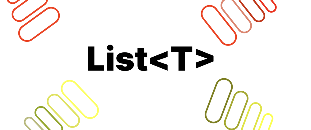 Cover image for Data Structures in C# Part 2: Lists <T>