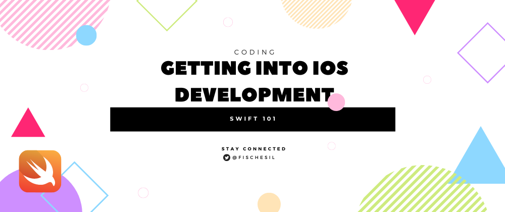 Cover image for Swift 101: Getting into iOS Development