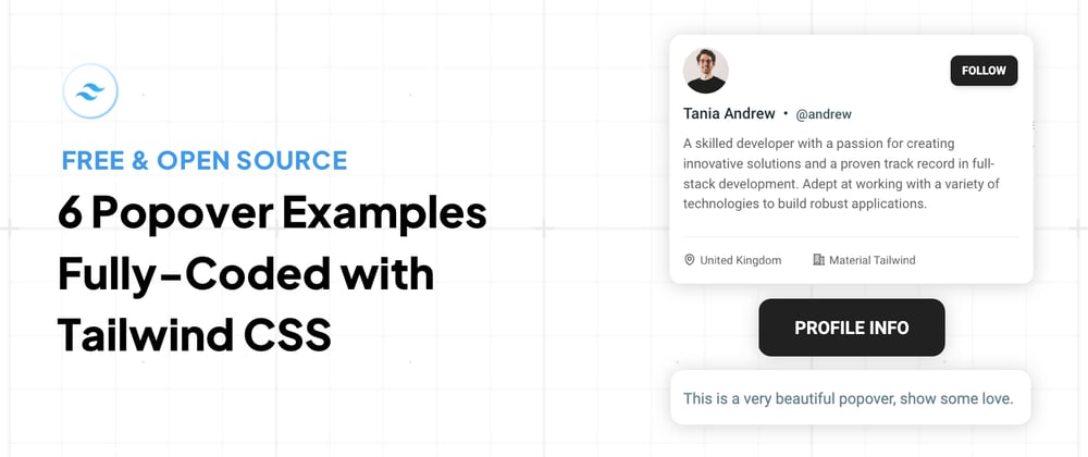 Cover image for 6 Popover Examples Fully-Coded with Tailwind CSS [Free& Open Source]