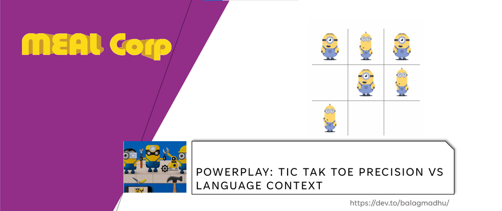 Cover image for PowerPlay: Tic Tak Toe Precision Vs Language Context