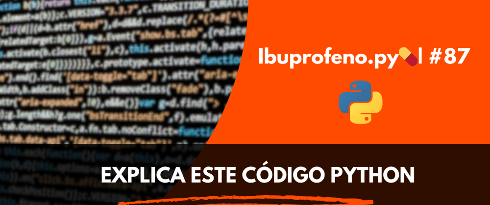 Cover image for Ibuprofeno.py💊| #87: Explica este código Python