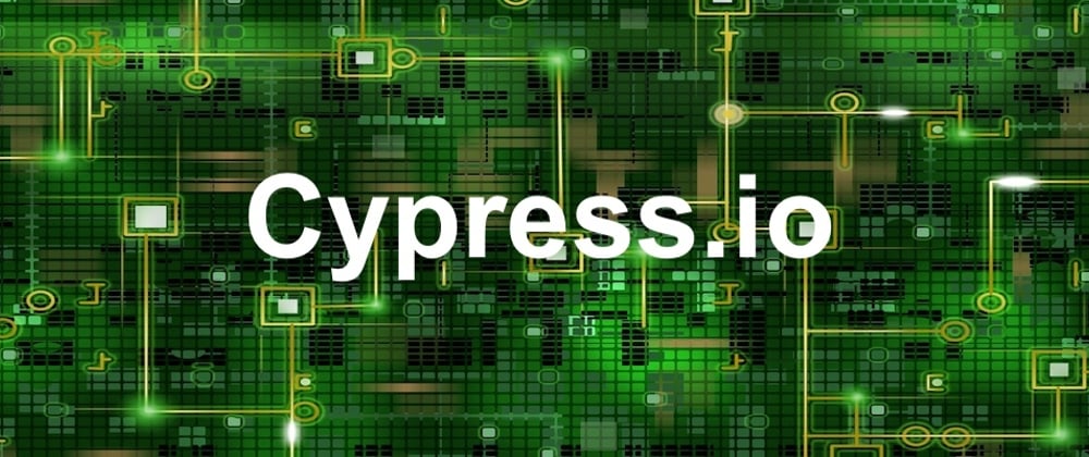 Cover image for An Intro to Automated Testing with Cypress