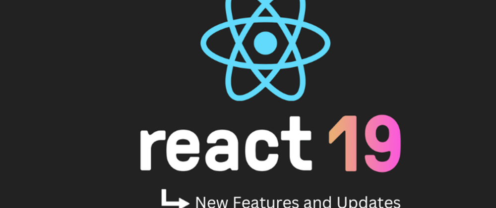 Exploring React 19: New Features and Code Examples - DEV Community