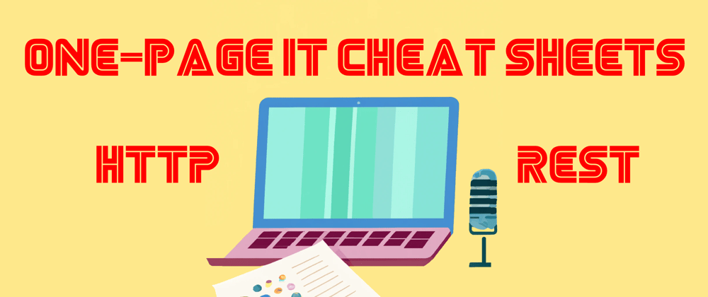 Cover image for One-page HTTP/REST cheat sheet