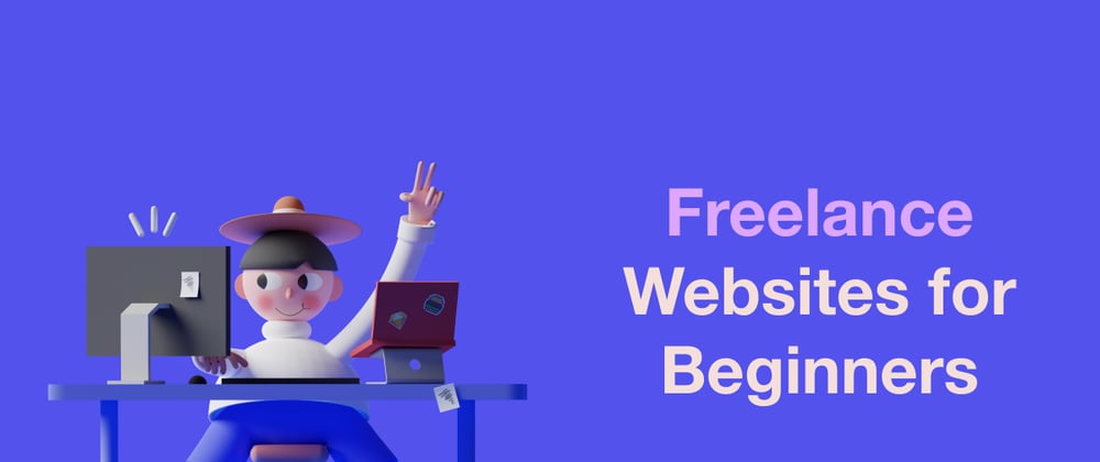 Cover image for Which Website is The Best For Freelancers