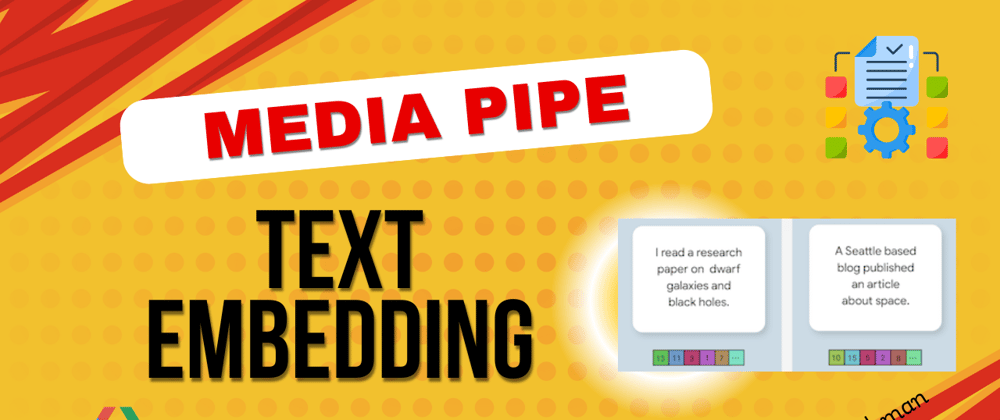 A Beginner's Guide to Text Embedding Using BERT with MediaPipe - DEV ...