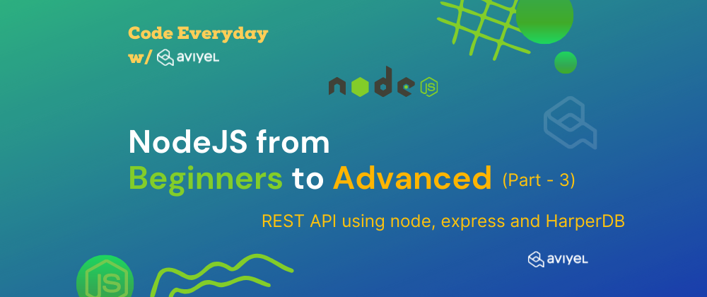 Cover image for Node.js from Beginners to Advance: Part - 3