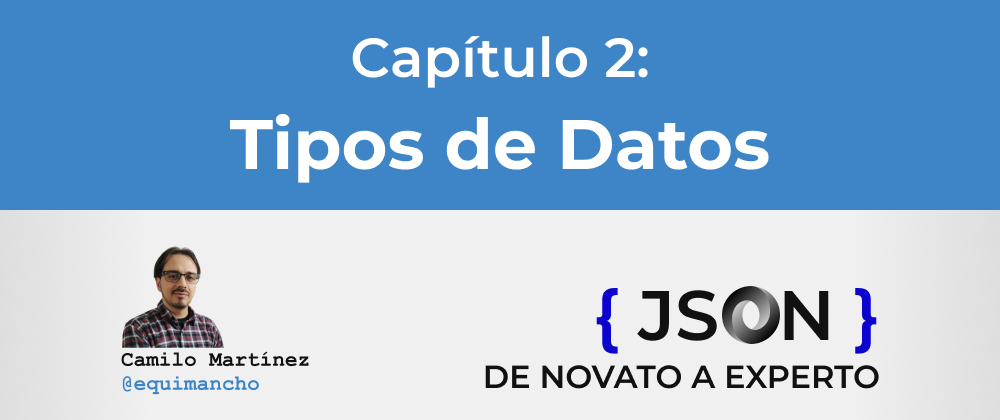 Cover image for Curso JSON - 2. Tipos de datos