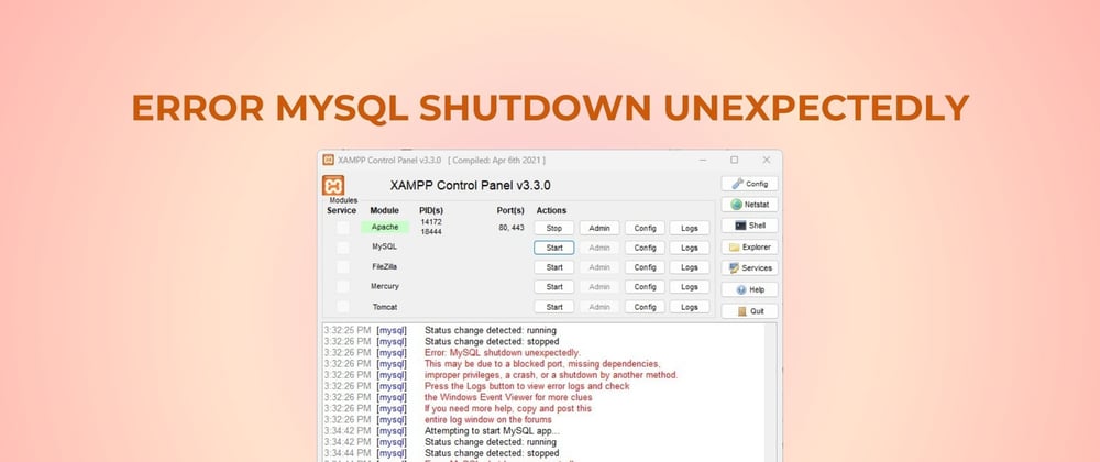 How I Solved the "MySQL Shutdown Unexpectedly" Error: A Step-by-Step Guide