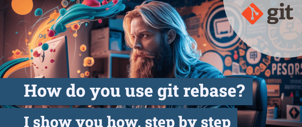 Cover image for How do you use git rebase? Let's go through one use case