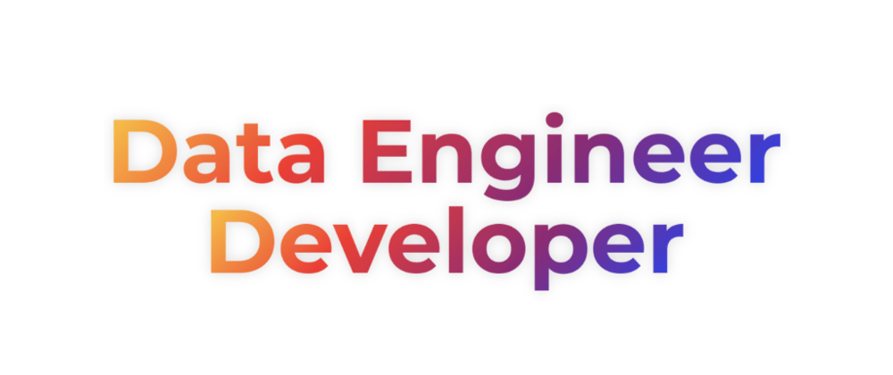 Cover image for Dev: Data Engineer