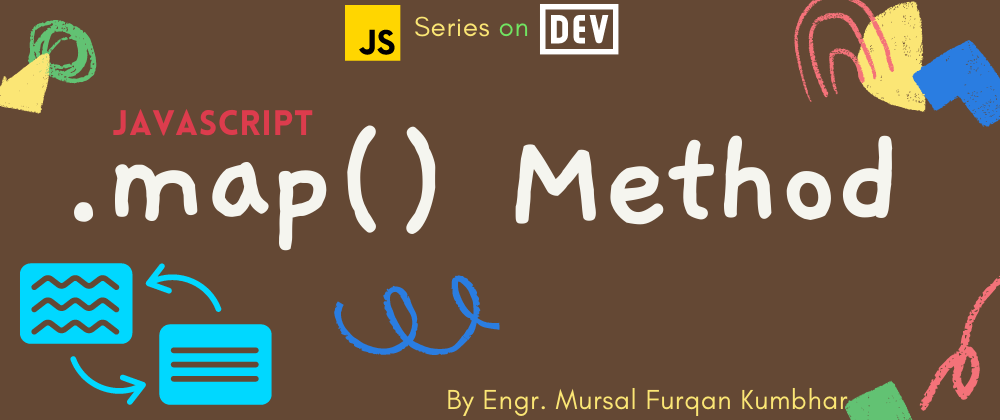 Cover image for JavaScript .map() Method 📍