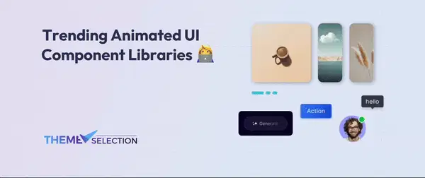10+ Trending Animated UI Component Libraries 🔥