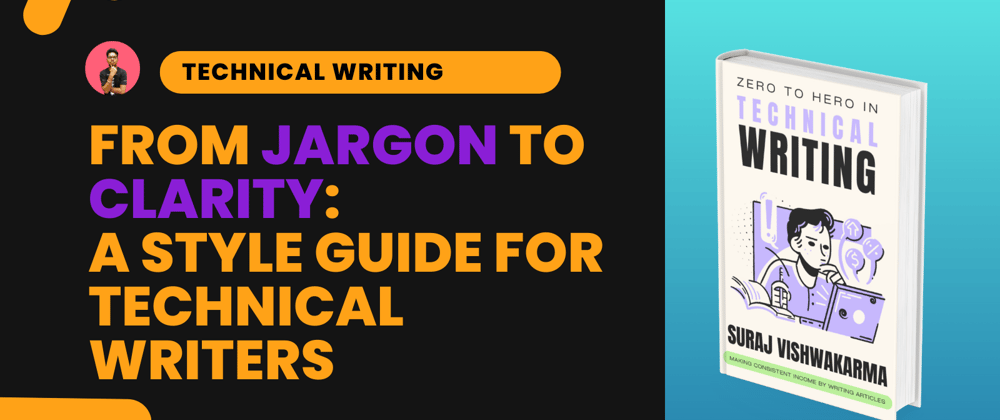 Cover image for Writing Style Guide for Technical Articles