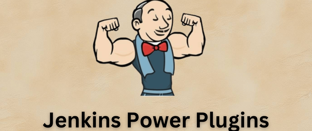 Cover image for Most Useful Jenkins Plugins and Their Use Cases