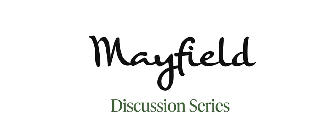 Cover image for Introducing the Mayfield + DEV discussion series