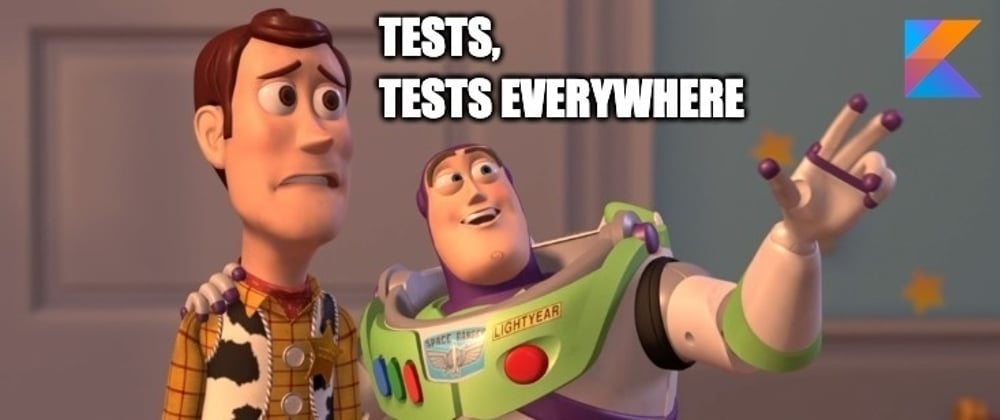 Cover image for Tests Everywhere - Kotlin